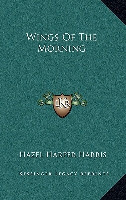 Wings Of The Morning
