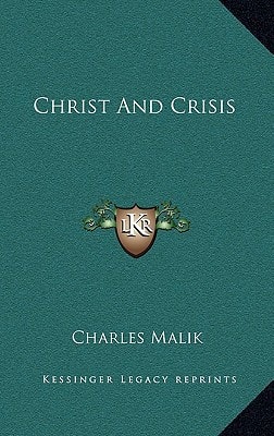 Christ And Crisis