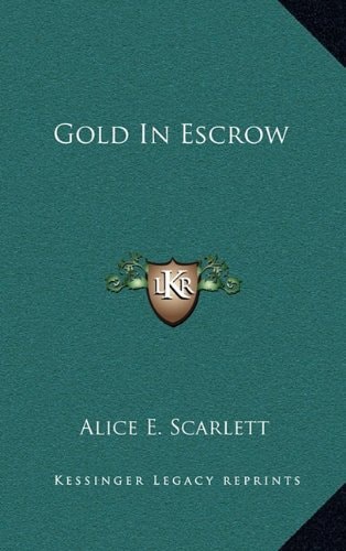 Gold In Escrow