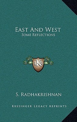 East And West: Some Reflections
