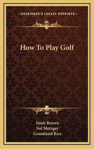 How To Play Golf