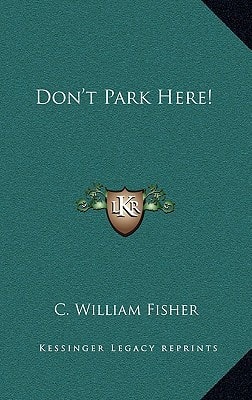 Don't Park Here!