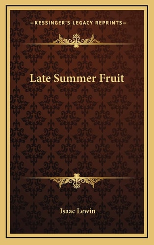 Late Summer Fruit
