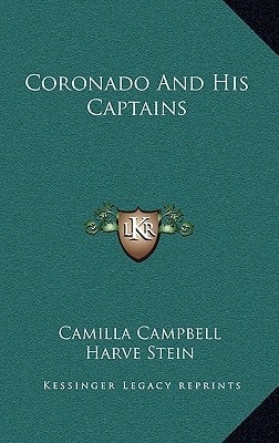 Coronado And His Captains
