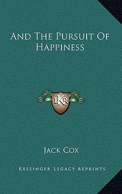 And The Pursuit Of Happiness
