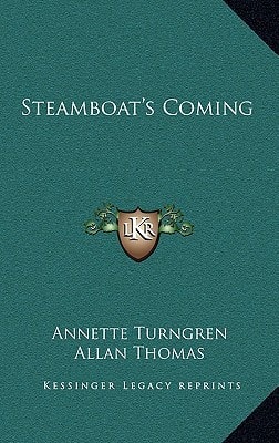 Steamboat's Coming
