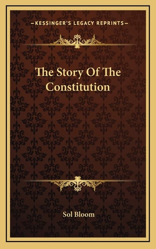 The Story Of The Constitution