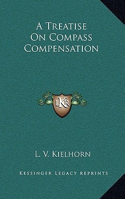 A Treatise On Compass Compensation
