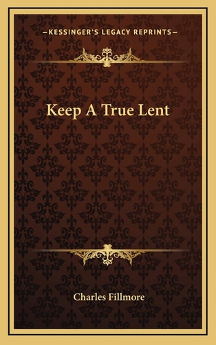 Keep A True Lent