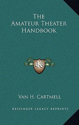 The Amateur Theater Handbook