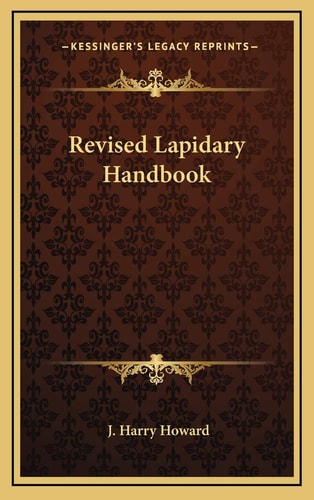 Revised Lapidary Handbook
