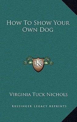 How To Show Your Own Dog