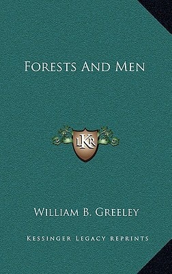 Forests And Men