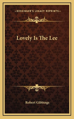 Lovely Is The Lee