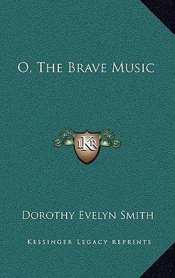 O, The Brave Music