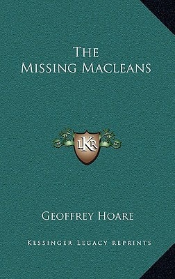 The Missing Macleans