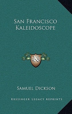 San Francisco Kaleidoscope