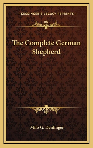 The Complete German Shepherd