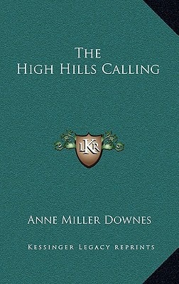 The High Hills Calling