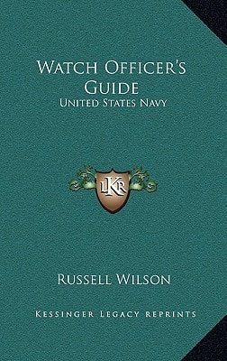 Watch Officer's Guide: United States Navy