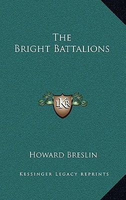 The Bright Battalions