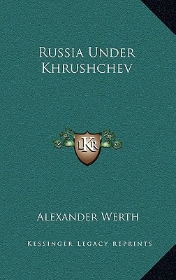 Russia Under Khrushchev