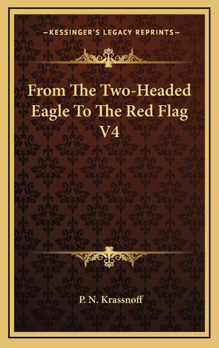 From The Two-Headed Eagle To The Red Flag V4