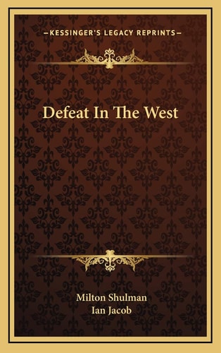 Defeat In The West