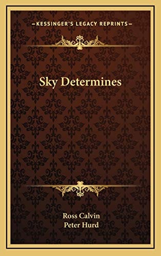 Sky Determines
