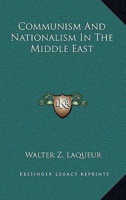 Communism And Nationalism In The Middle East