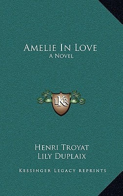 Amelie In Love: A Novel