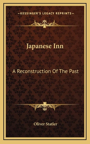 Japanese Inn: A Reconstruction Of The Past
