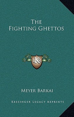 The Fighting Ghettos