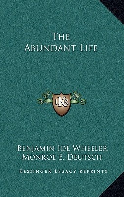 The Abundant Life