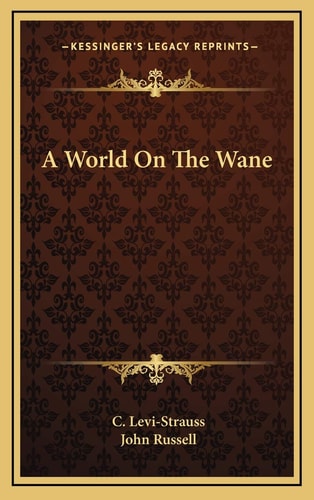 A World On The Wane
