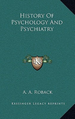 History Of Psychology And Psychiatry
