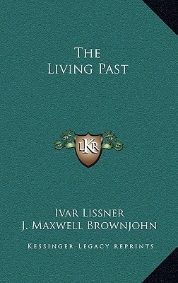 The Living Past