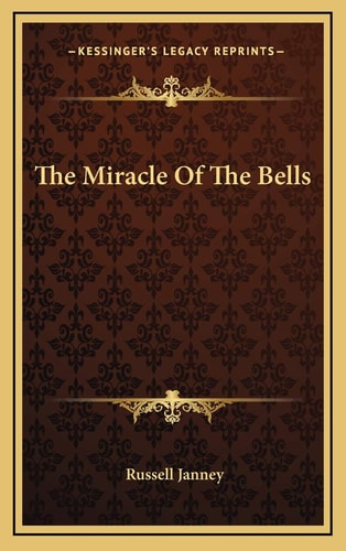 The Miracle Of The Bells