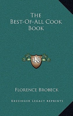 The Best-Of-All Cook Book