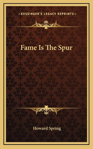 Fame Is The Spur