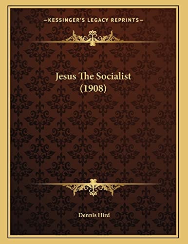 Jesus The Socialist (1908)
