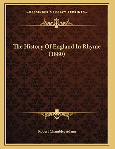 The History Of England In Rhyme (1880)