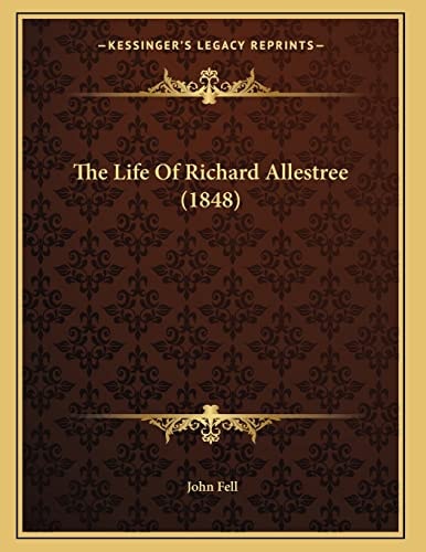 The Life Of Richard Allestree (1848)