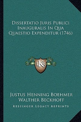 Dissertatio Juris Publici Inauguralis In Qua Quaestio Expenditur (1746)