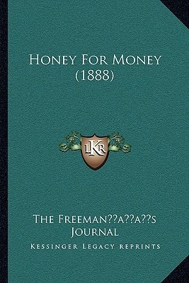 Honey For Money (1888)
