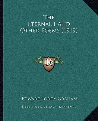 The Eternal I And Other Poems (1919)