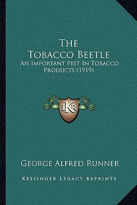 The Tobacco Beetle: An Important Pest In Tobacco Products (1919)