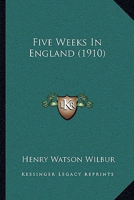 Five Weeks In England (1910)