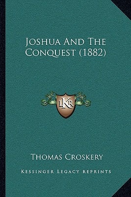 Joshua And The Conquest (1882)