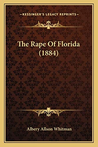 The Rape Of Florida (1884)